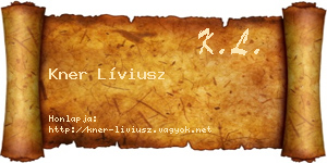 Kner Líviusz névjegykártya